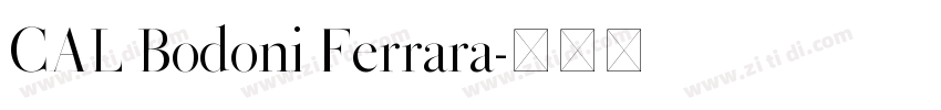CAL Bodoni Ferrara字体转换